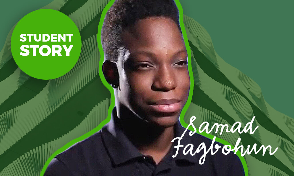Student Story – Samad Fagbohun (Nigeria)